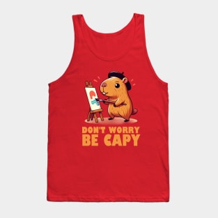 Don't Worry Be Capy - Capybara Painting Tank Top